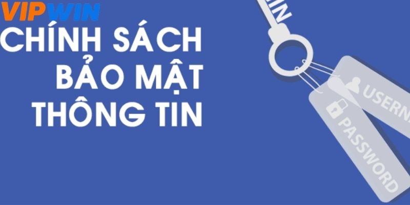 Chính sách bảo mật nhận diện tài khoản thành viên